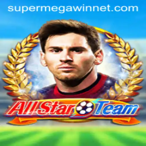 AllStarTeam: Unveiling the Exciting World of SuperMegaWin