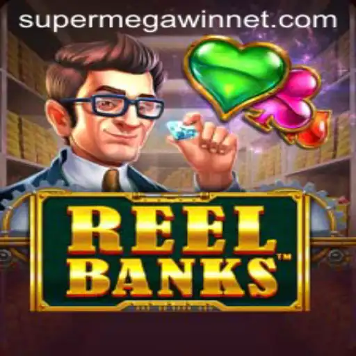 Exploring the Excitement of ReelBanks and the Thrill of SuperMegaWin